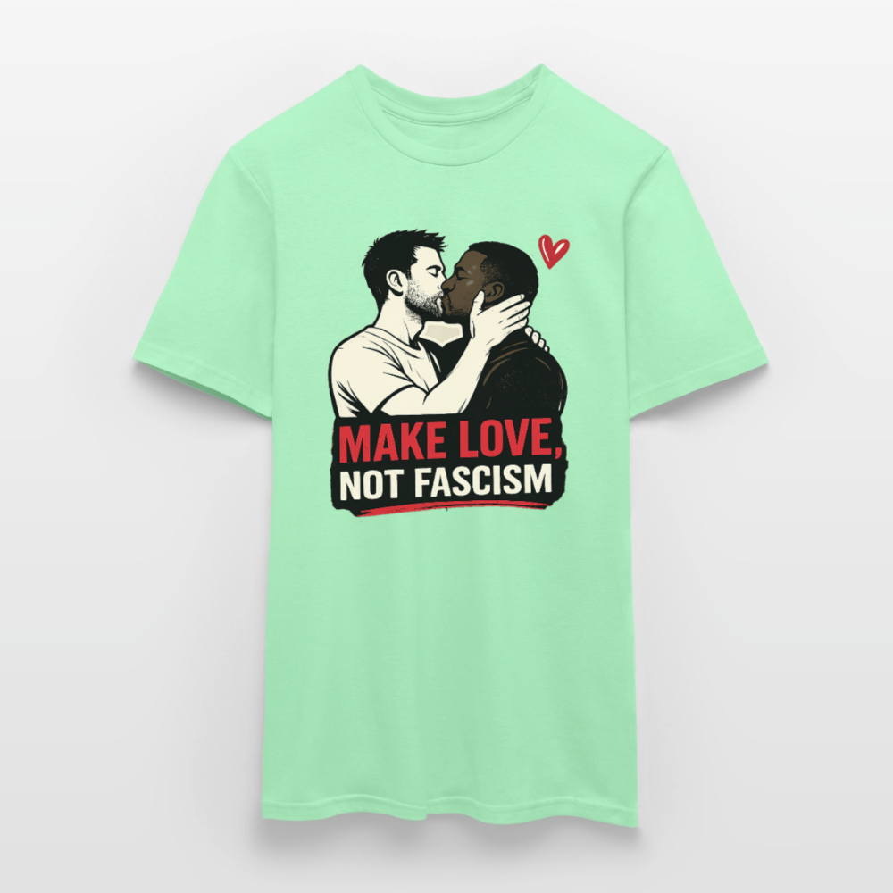 Herren Make Love Not Fascism T-Shirt - LGBTQ Pride & Gegen Rechts Statement Shirt - Mintgrün