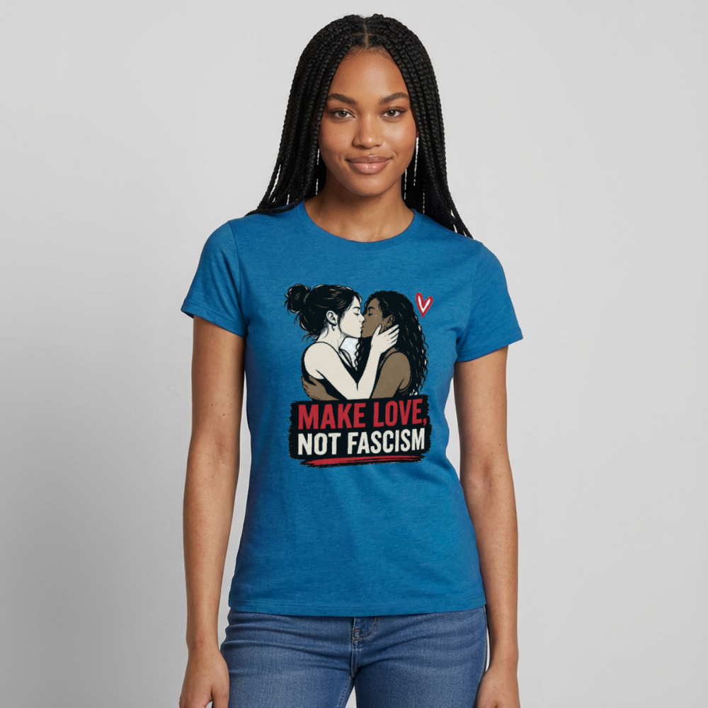 Make Love Not Fascism T-Shirt - LGBTQ Pride & Gegen Rechts Statement Shirt - Antikblaues Saphir meliert
