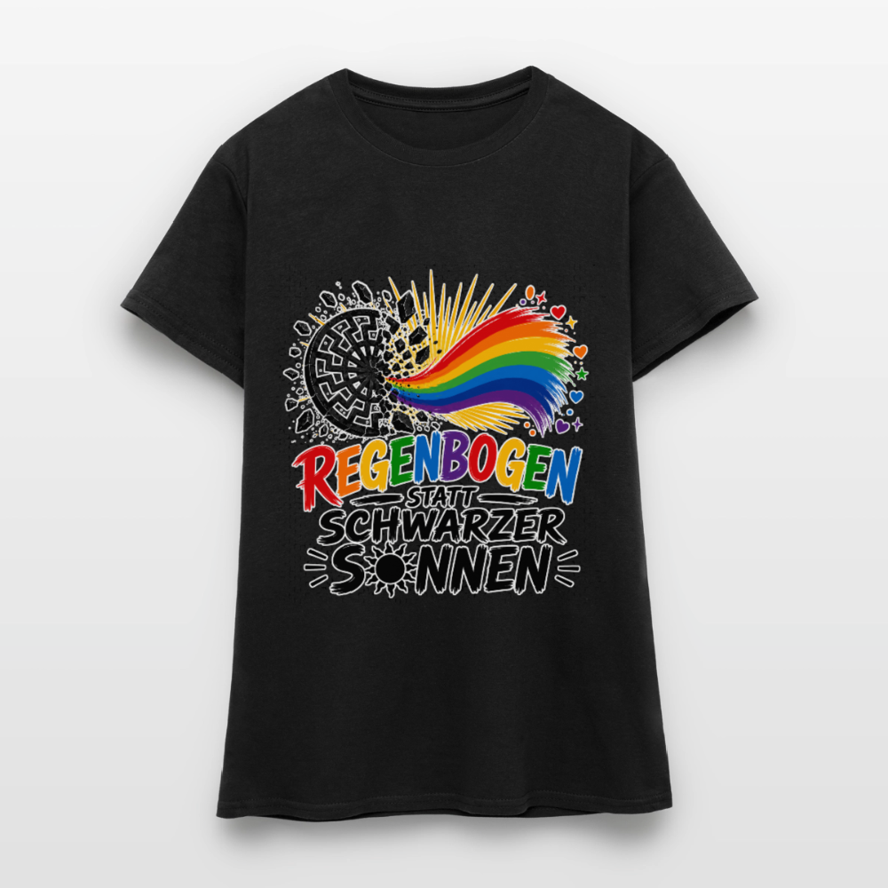 Schwarzes Frauen T-Shirt Regenbogen statt schwarzer Sonnen - Schwarz