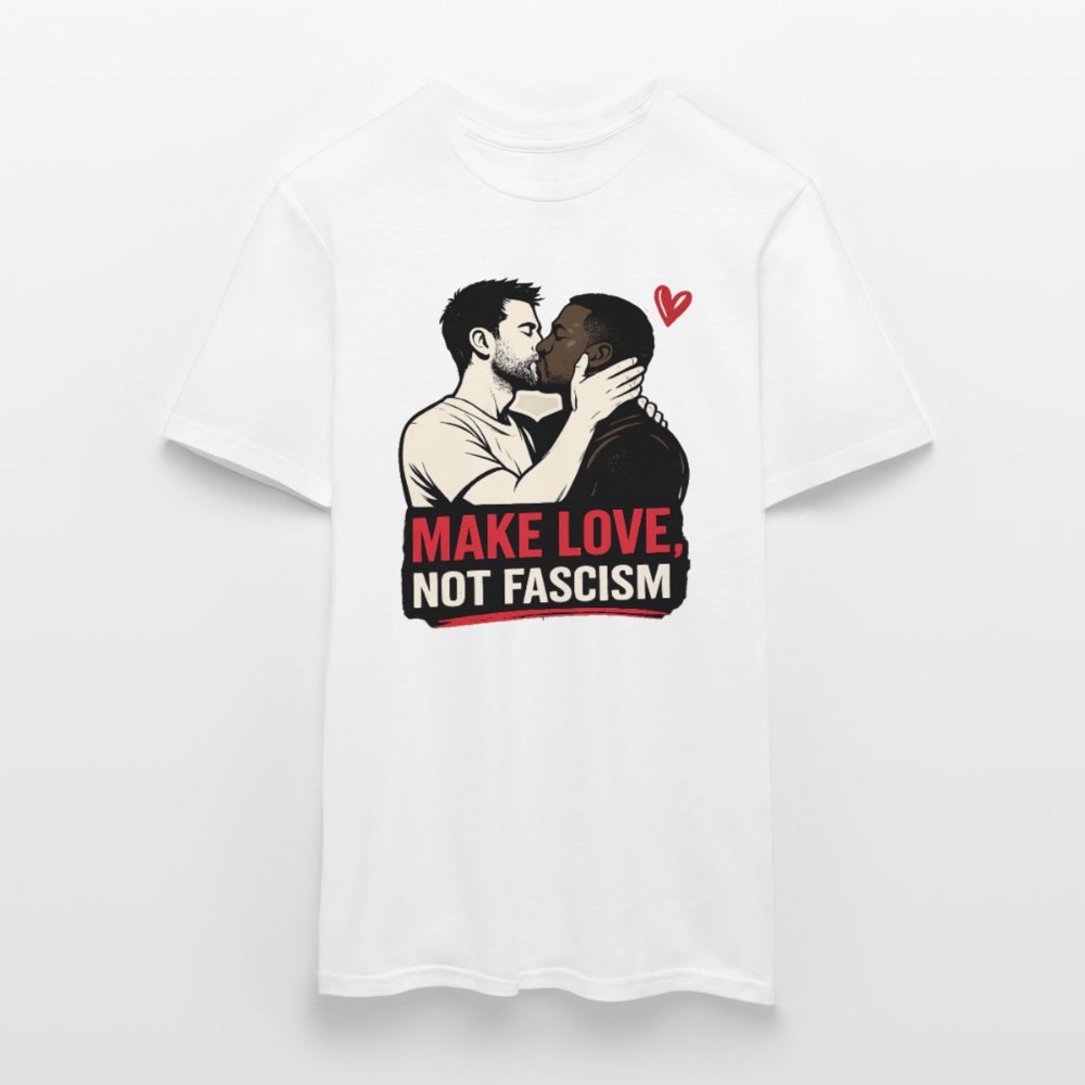Herren Make Love Not Fascism T-Shirt - LGBTQ Pride & Gegen Rechts Statement Shirt - Weiß