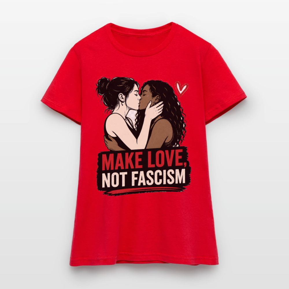 Make Love Not Fascism T-Shirt - LGBTQ Pride & Gegen Rechts Statement Shirt - Rot