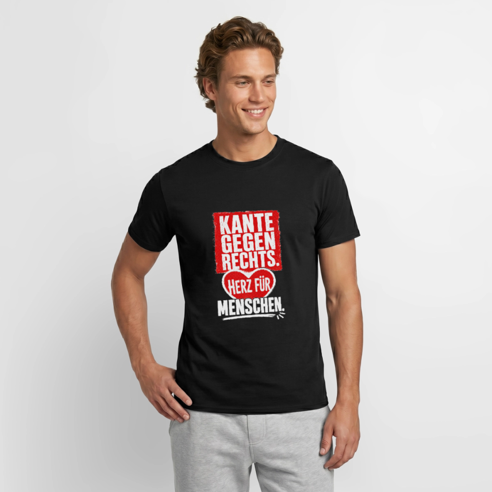 Kante gegen Rechts. Herz für Menschen. - Männer T-Shirt schwarz - Schwarz