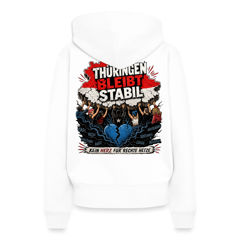 Thüringen bleibt stabil - Frauen Premium Hoodie - Weiß