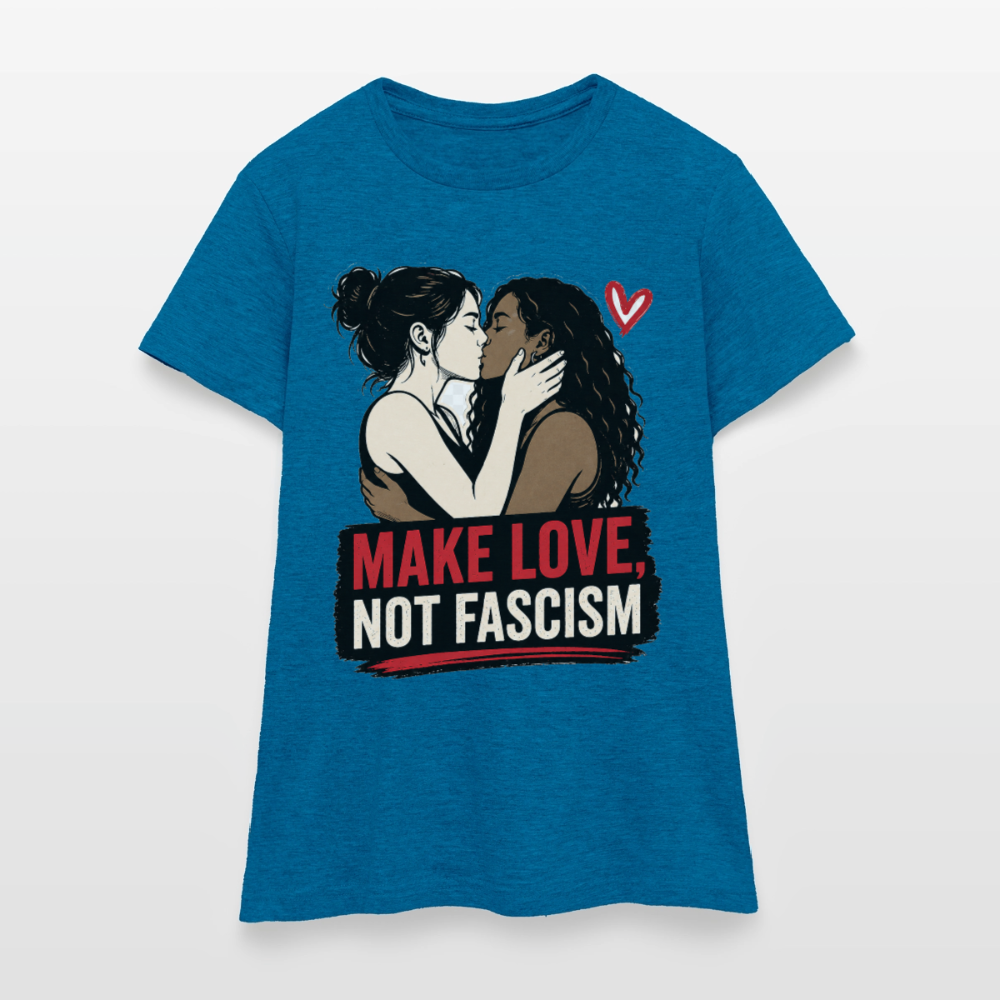 Make Love Not Fascism T-Shirt - LGBTQ Pride & Gegen Rechts Statement Shirt - Antikblaues Saphir meliert