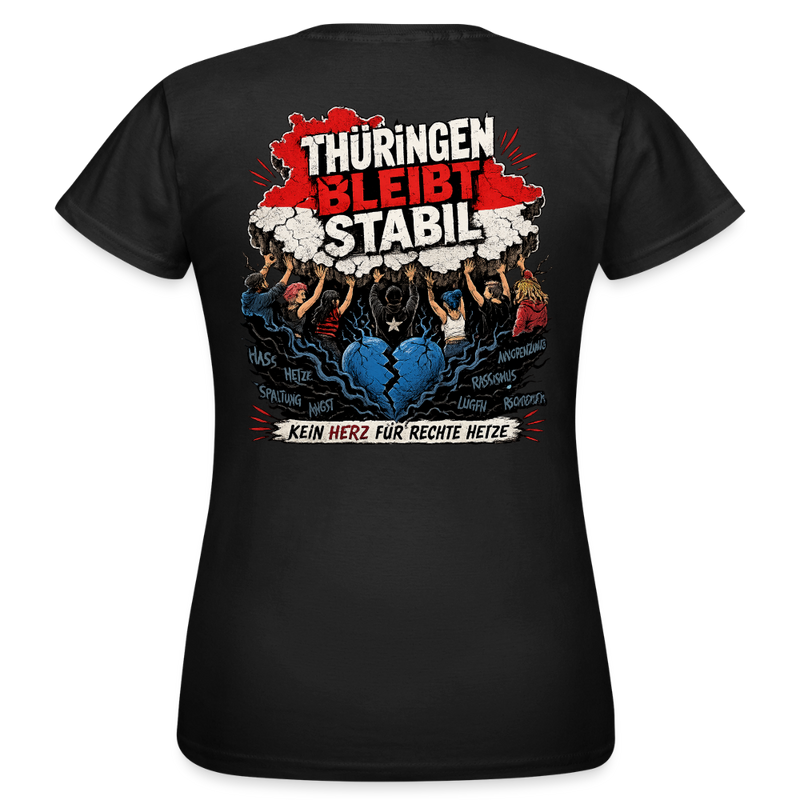 Thüringen bleibt stabil - Schwarzes / Weißes Frauen T-Shirt - Schwarz