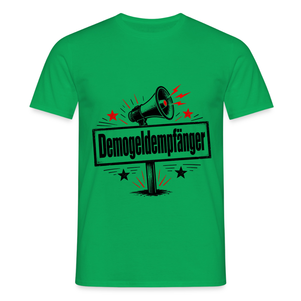Herren Demogeldempfänger T-Shirt - Satirisches Demo Shirt, politisches Statement Shirt, Protest Shirt - Kelly Green