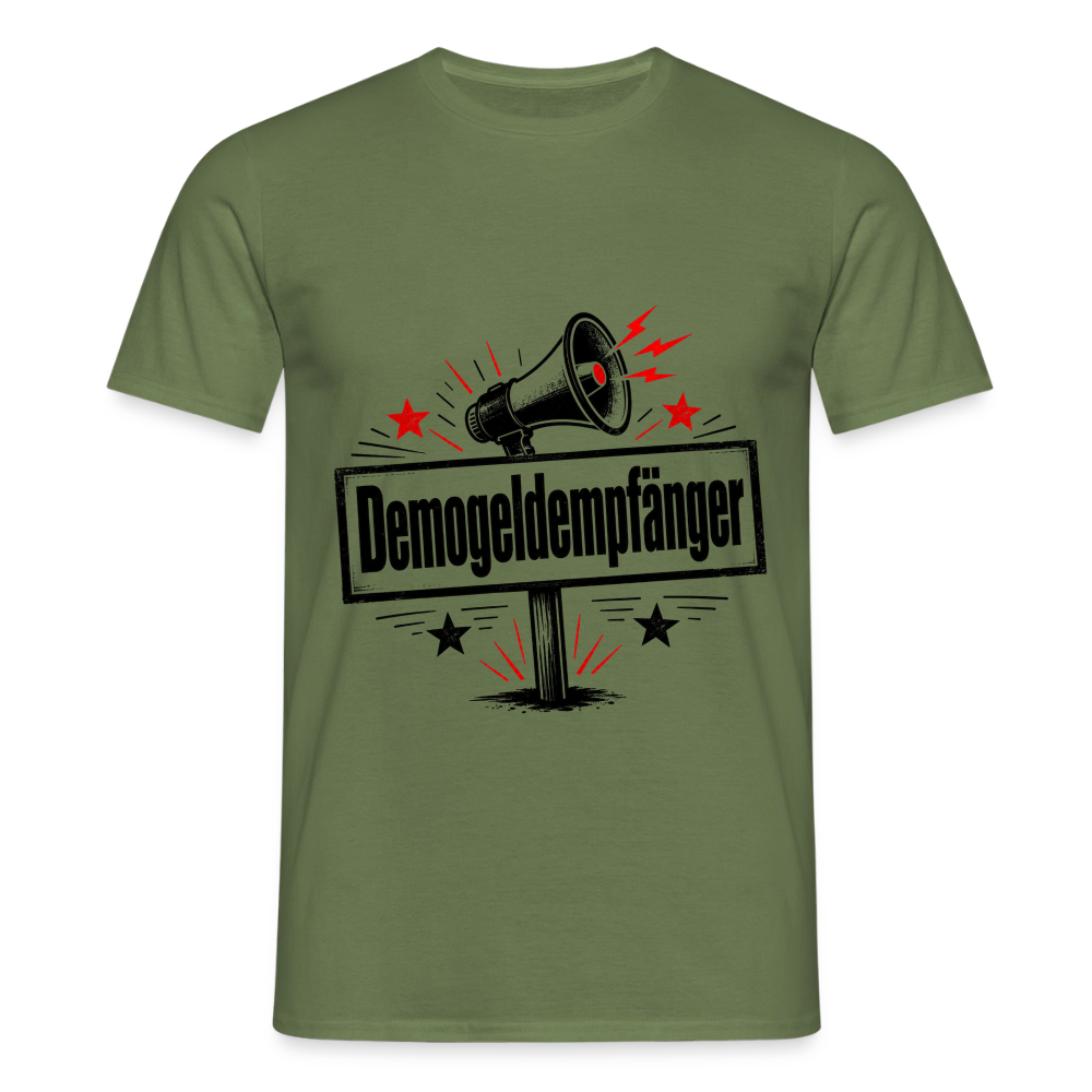 Herren Demogeldempfänger T-Shirt - Satirisches Demo Shirt, politisches Statement Shirt, Protest Shirt - Militärgrün