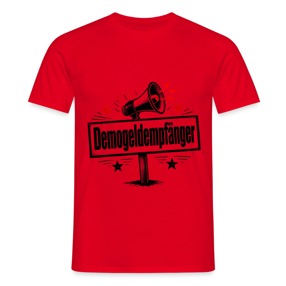Herren Demogeldempfänger T-Shirt - Satirisches Demo Shirt, politisches Statement Shirt, Protest Shirt - Rot