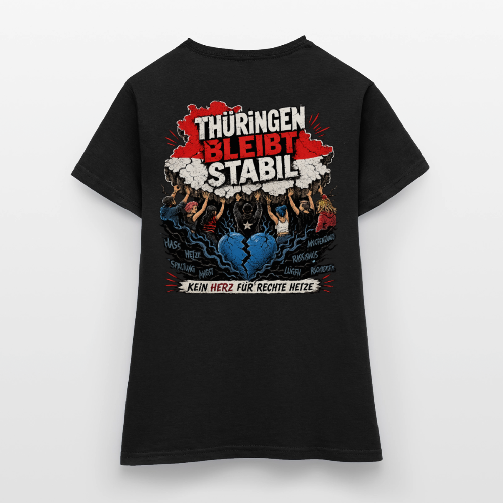Thüringen bleibt stabil - Schwarzes / Weißes Frauen T-Shirt - Schwarz