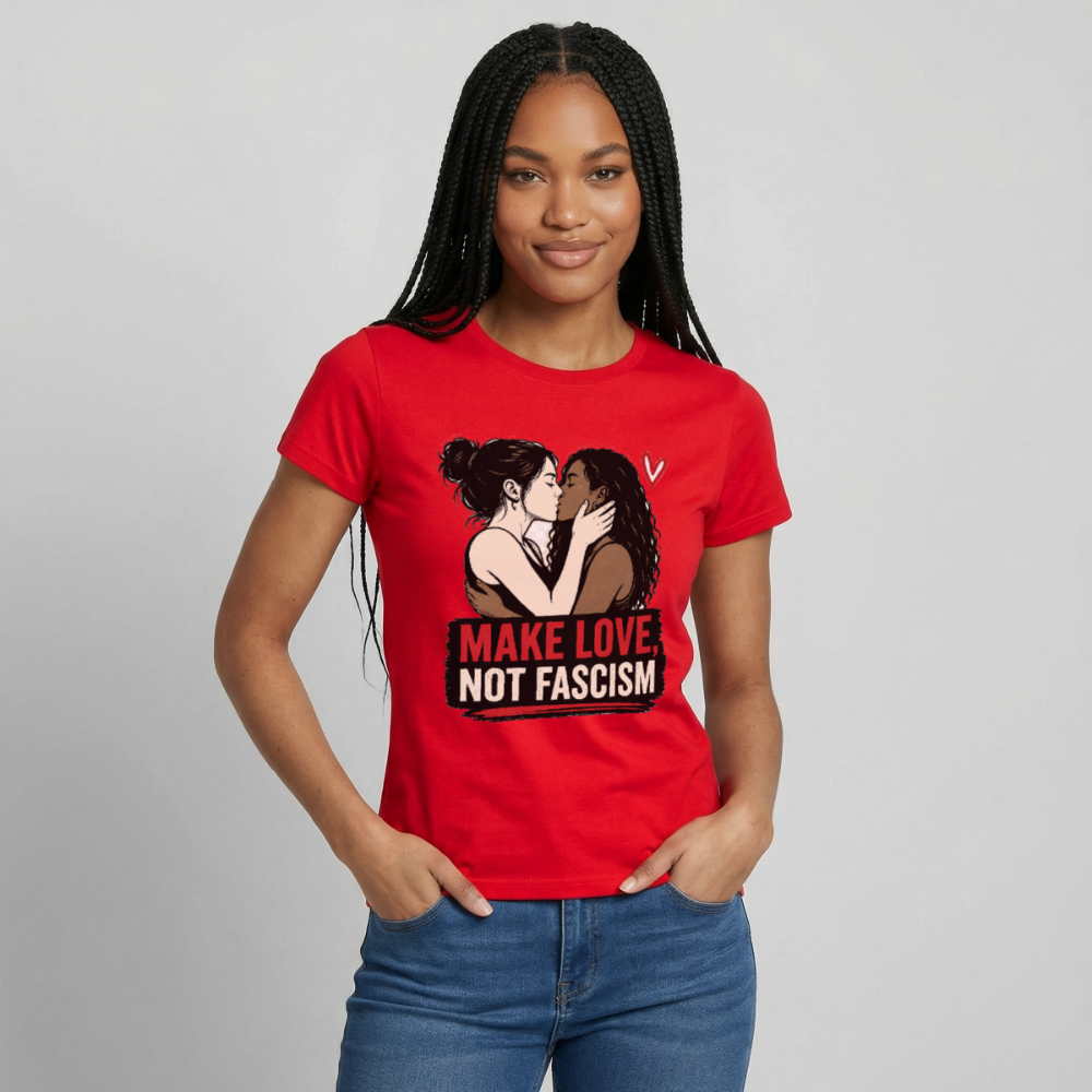 Make Love Not Fascism T-Shirt - LGBTQ Pride & Gegen Rechts Statement Shirt - Rot